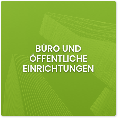 B&uuml;ro und &ouml;ffentliche Einrichtungen